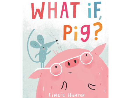 What If Pig Children s Book Sale