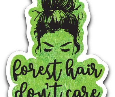 Forest Hair Don t Care Sticker Online now